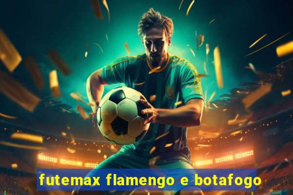 futemax flamengo e botafogo